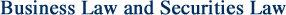 Business Law and Securities Law