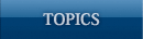 TOPICS
